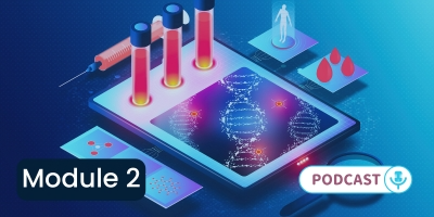 Podcast: Optimizing Cancer Screening With MCED Technologies: From Science to Practical Application - Module 2