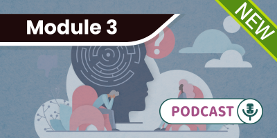 Podcast: Schizophrenia Update: Navigating the Latest in Research and Treatment - Module 3